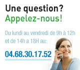 Une question? Appelez-nous au 04.68.30.17.52